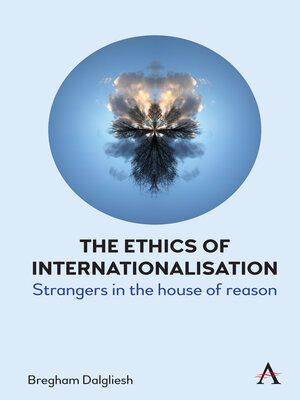 cover image of The Ethics of Internationalisation